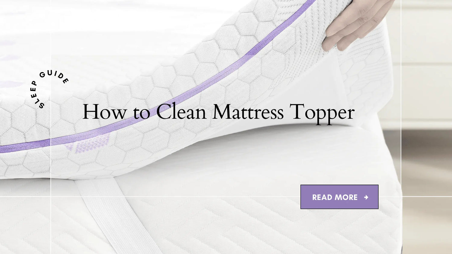 How to Properly Clean a Mattress Topper - sinweek.com